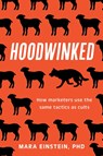 Hoodwinked - Mara Einstein - 9781493086153