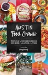 Austin Food Crawls - Kelsey Kennedy - 9781493086818