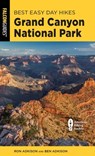 Best Easy Day Hikes Grand Canyon National Park - Ben Adkison - 9781493087563
