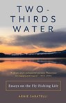 Two Thirds Water - Arnie Sabatelli - 9781493088218