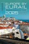Europe by Eurail 2025 - C. Darren Price ; LaVerne Ferguson-Kosinski - 9781493088416