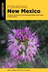 Foraging New Mexico - Eric M Knight and Stacy M Coplin - 9781493089390