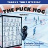 The Puck Hog - Christie Casciano - 9781493091867