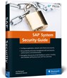SAP System Security - Joe Markgraf ; Alessandro Banzer - 9781493214815