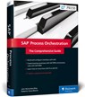 SAP Process Orchestration - John Mutumba Bilay ; Roberto Viana Blanco - 9781493215591