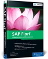 SAP Fiori: Implementation and Development - Souvik Roy ; Aleksander Debelic ; Gairik Acharya - 9781493222049