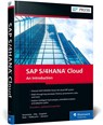 SAP S/4HANA Cloud - Thomas Saueressig ; Jan Gilg ; Uwe Grigoleit ; Arpan Shah - 9781493222100