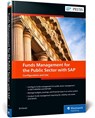 Funds Management for the Public Sector with SAP - Eli Klovski - 9781493223459