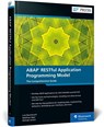 ABAP RESTful Application Programming Model - BAUMBUSCH,  Lutz ; Jäger, Matthias ; Lensch, Michael - 9781493223794