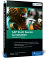 SAP Build Process Automation - Steven Jacobson - 9781493226290
