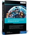 Payment and Bank Communication Management with SAP S/4HANA - Adrian Matys - 9781493226825