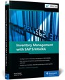 Inventory Management with SAP S/4HANA - Bernd Roedel - 9781493227365