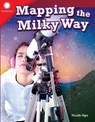 Mapping the Milky Way - Nicole Sipe - 9781493866892