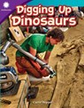 Digging Up Dinosaurs - Curtis Slepian - 9781493867097