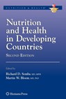 Nutrition and Health in Developing Countries - Richard David Semba ; Martin W. Bloem - 9781493961122