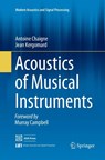 Acoustics of Musical Instruments - Antoine Chaigne ; Jean Kergomard - 9781493981151