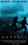 Dayfall - EDWARDS,  Mark - 9781494308988
