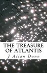 The Treasure of Atlantis - DUNN,  J. Allan - 9781494396862