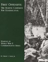 First Offensive: The Marine Campaign For Guadalcanal - Jr. Henry I. Shaw - 9781494458683