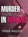 MURDER IN MALMO              D -  - 9781494511685