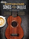 COFFEEHOUSE SONGS FOR UKULELE - Hal Leonard Corp - 9781495002427