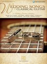 Wedding Songs for Classical Guitar - Hal Leonard Corp - 9781495002533