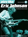 Play like Eric Johnson - Eric Johnson - 9781495006272
