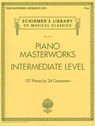 Piano Masterworks - Upper Intermediate Level: Schirmer's Library of Musical Classics Vol. 2111 - Hal Leonard Corp - 9781495006906