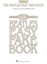 BEATLES EASY FAKE BK REV/E 2/E - Beatles - 9781495065927