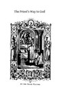 The Priest's Way to God - M. Eugene Boylan Ocso - 9781495404436