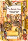 The Sea Is Ours: Tales of Steampunk Southeast Asia - Jaymee Goh - 9781495607561