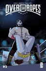 Over The Ropes Vol. 1 #2 - Jay Sandlin - 9781495633331