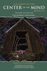 A Journey to the Center of the Mind, Book III - James R Fitzgerald - 9781495820014