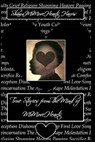 True Stories from the Mind of Mrmovehearts - HARRIS,  Shawn Mrmovehearts - 9781496167132