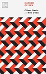 Hatred of Sex - Oliver Davis ; Tim Dean - 9781496230591