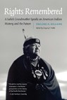 Rights Remembered - Pauline R. Hillaire - 9781496245007