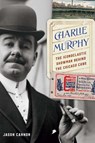 Charlie Murphy - Jason Cannon - 9781496246509