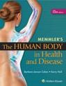 Memmler's the Human Body in Health and Disease Text, Prepu 12 Month Access & A.D.A.M. Lab Guide - COHEN,  Barbara Janson ; Hull, Kerry L. ; Schaeffer, Scott D. - 9781496300973