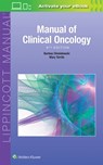 Manual of Clinical Oncology - Bartosz Chmielowski ; Mary Territo - 9781496349576