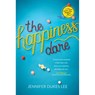 The Happiness Dare - Jennifer Dukes Lee - 9781496411143
