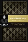 The One Year Uncommon Life Daily Challenge - Tony Dungy - 9781496439093