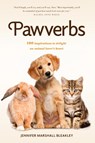 Pawverbs - Jennifer Marshall Bleakley - 9781496441058
