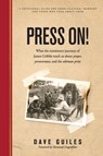 Press On! - Dave Guiles - 9781496453860