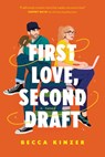 First Love, Second Draft - Becca Kinzer - 9781496489029