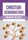 Christian Denominations Made Easy - Rose Publishing - 9781496490261