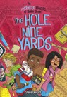 The Hole Nine Yards - Stacia Deutsch - 9781496546838