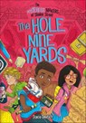The Hole Nine Yards - Stacia Deutsch - 9781496555182
