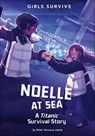Noelle at Sea - Nikki Shannon Smith - 9781496581990