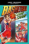 BASKETBALL CAMP CHAMP - Jake Maddox - 9781496584540