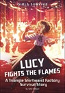 Lucy Fights the Flames - Julie Gilbert - 9781496587596